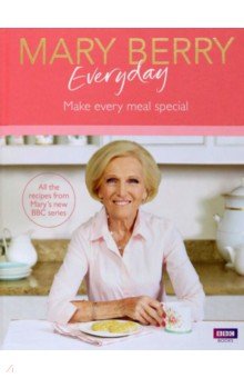 Berry Mary - Mary Berry Everyday