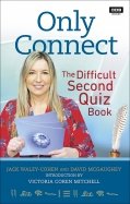 Only Connect. The Difficult Second Quiz Book
