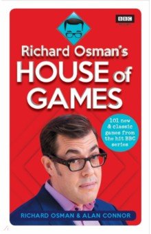 Osman Richard, Connor Alan - Richard Osman's House of Games. 101 new & classic games from the hit BBC series