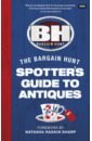 Farrington Karen Bargain Hunt. The Spotter's Guide to Antiques the rough guide to miami and south florida
