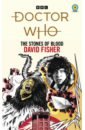 Fisher David Doctor Who. The Stones of Blood fisher david doctor who the androids of tara
