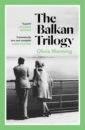 цена Manning Olivia The Balkan Trilogy