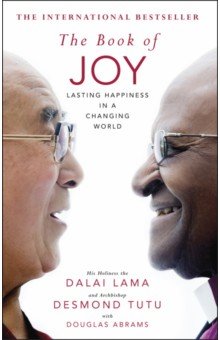 Обложка книги The Book of Joy, Dalai Lama, Туту Десмонд