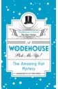 Wodehouse Pelham Grenville The Amazing Hat Mystery busy cars
