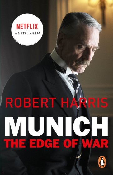 Munich. The Edge of War