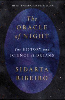 Ribeiro Sidarta - The Oracle of Night