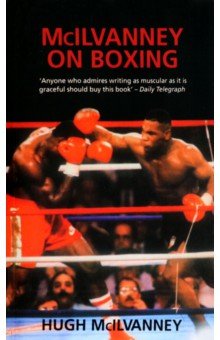 

McIlvanney On Boxing