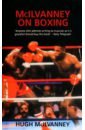 McIlvanney Hugh McIlvanney On Boxing цена и фото