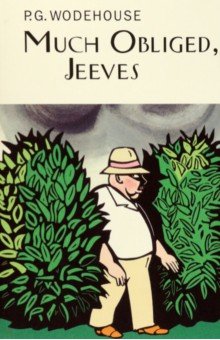 

Much Obliged, Jeeves