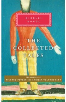 Gogol Nikolai - The Collected Tales