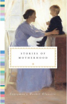 Stories of Motherhood