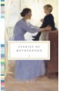 Stories of Motherhood wharton edith the ghost stories of edith wharton