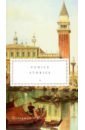 Casanova Giacomo, Троллоп Энтони, Boito Camillo Venice Stories venice and the veneto