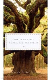 Stories of Trees, Woods, and Forests