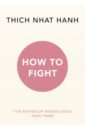 Hanh Thich Nhat How To Fight