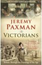Paxman Jeremy The Victorians