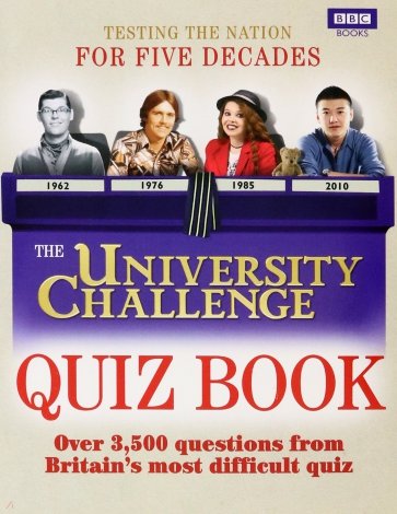 The University Challenge Quiz Book