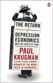 

The Return of Depression Economics