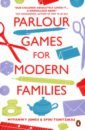 Myfanwy Jones, Tsintziras Spiri Parlour Games for Modern Families tudhope simon pencil and paper games