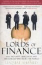 ardagh philip norman the norman and the very small duchess Ahamed Liaquat Lords of Finance. 1929, The Great Depression, and the Bankers who Broke the World