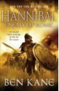 Kane Ben Hannibal. Enemy of Rome kane ben hannibal enemy of rome