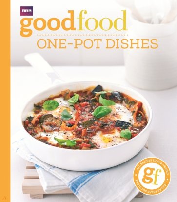 Good Food. One-pot dishes