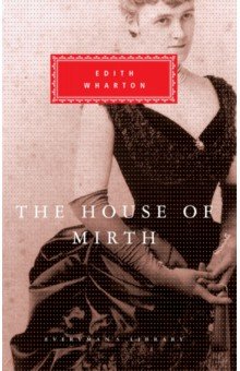 The House Of Mirth