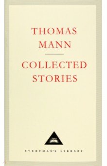 Mann Thomas - Collected Stories