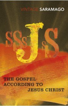Saramago Jose - The Gospel According to Jesus Christ