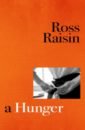 Raisin Ross A Hunger katsu a the hunger a novel