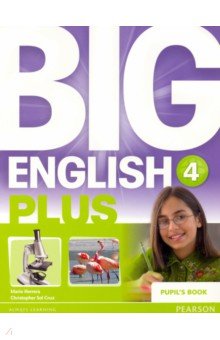 Big English Plus. Level 4. Pupil s Book
