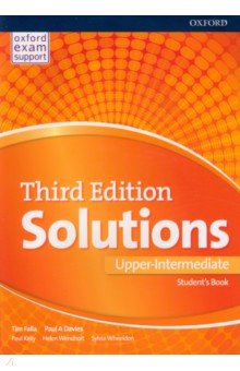 Обложка книги Solutions. Upper Intermediate. Third Edition. Student's Book, Falla Tim, Davies Paul A, Kelly Paul
