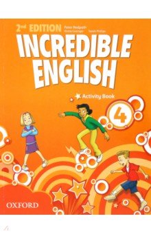 Redpath Peter, Phillips Sarah, Grainger Kirstie - Incredible English. Level 4. Second Edition. Activity Book