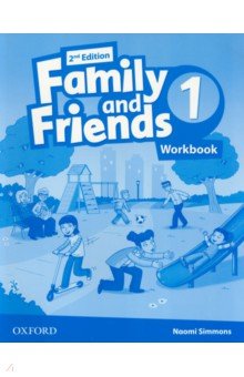 Family and Friends. Level 1. 2nd Edition. Workbook