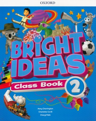 Bright Ideas. Level 2. Class Book with App