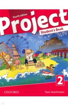 Hutchinson Tom - Project. Fourth Edition. Level 2. Student's Book