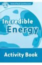 McCallum Alistair Oxford Read and Discover. Level 6. Incredible Energy. Activity Book mccallum alistair oxford read and discover level 6 incredible energy activity book