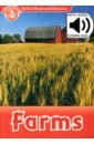 Bladon Rachel Oxford Read and Discover. Level 2. Farms Audio Pack bladon rachel oxford read and discover level 5 animal life cycles audio pack