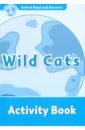 Khanduri Kamini Oxford Read and Discover. Level 1. Wild Cats. Activity Book sved rob oxford read and discover level 1 wild cats audio pack