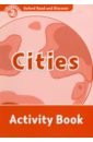 Khanduri Kamini Oxford Read and Discover. Level 2. Cities. Activity Book colour me cities