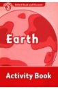 Oxford Read and Discover. Level 2. Earth. Activity Book oxford read and discover level 6 wonderful ecosystems activity book