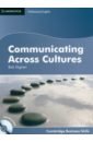 Dignen Bob Communicating Across Cultures. Student's Book with Audio CD intelligent business intermediate skills book cd