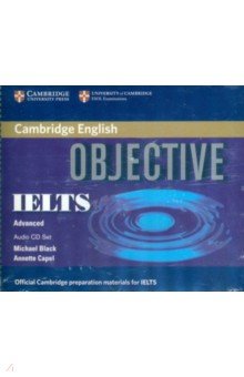 Black Michael, Capel Annette - Objective. IELTS. Advanced. Audio CDs