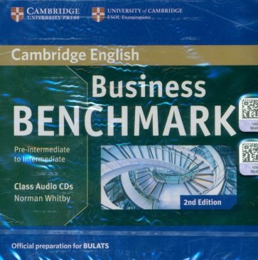 Business Benchmark. Pre-intermediate to Intermediate. BULATS Class Audio CDs