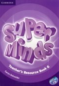Super Minds. Level 6. Teacher's Resource Book with Audio CD