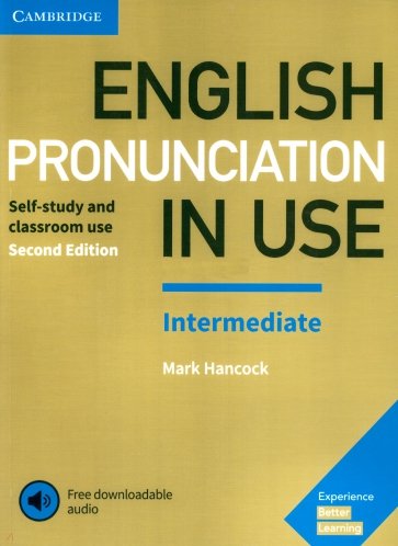 English Pronunciation in Use. Intermediate. Book with Answers and Downloadable Audio