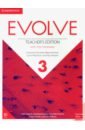 Evolve. Level 3. Teacher`s Edition with Test Generator