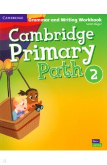 

Cambridge Primary Path. Level 2. Grammar and Writing Workbook