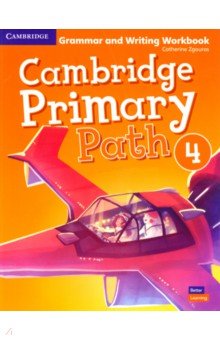 Cambridge Primary Path. Level 4. Grammar and Writing Workbook