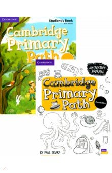 Milne Kim, Drury Paul - Cambridge Primary Path. Foundation Level. Student's Book with Creative Journal